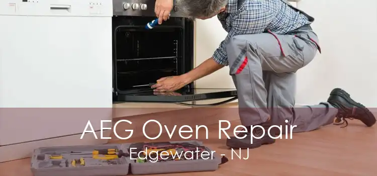 AEG Oven Repair Edgewater - NJ