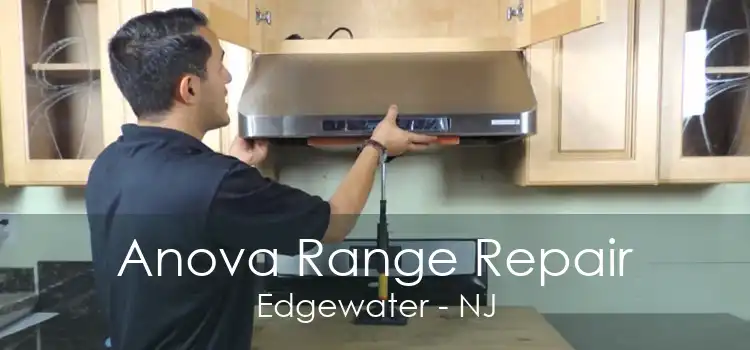 Anova Range Repair Edgewater - NJ