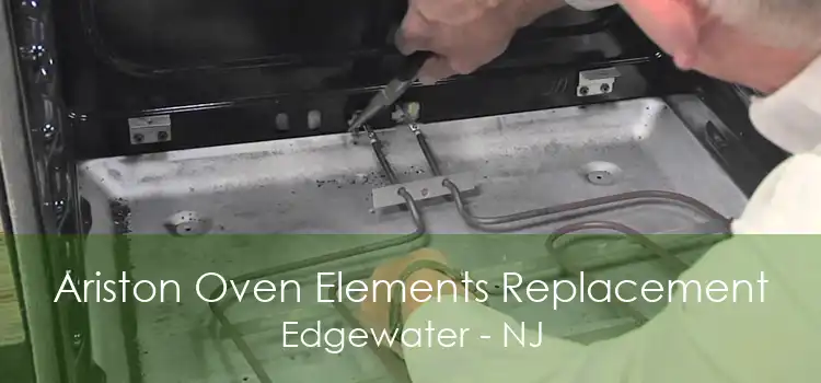 Ariston Oven Elements Replacement Edgewater - NJ