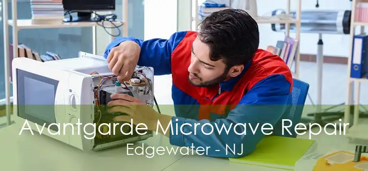 Avantgarde Microwave Repair Edgewater - NJ