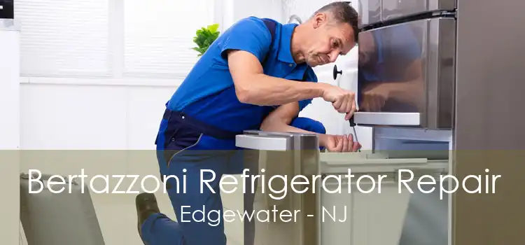 Bertazzoni Refrigerator Repair Edgewater - NJ