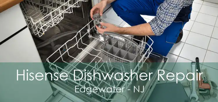 Hisense Dishwasher Repair Edgewater - NJ