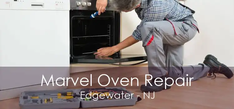 Marvel Oven Repair Edgewater - NJ