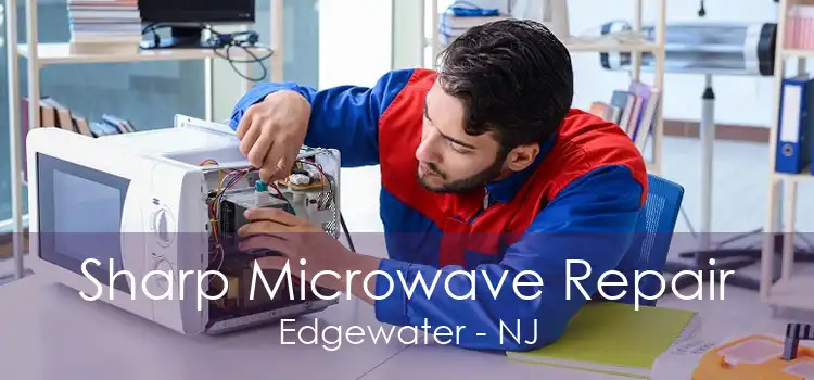 Sharp Microwave Repair Edgewater - NJ