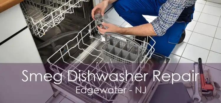 Smeg Dishwasher Repair Edgewater - NJ