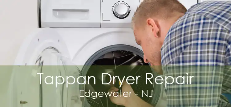 Tappan Dryer Repair Edgewater - NJ