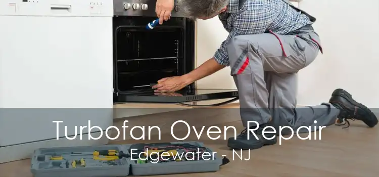 Turbofan Oven Repair Edgewater - NJ