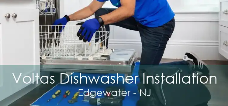 Voltas Dishwasher Installation Edgewater - NJ